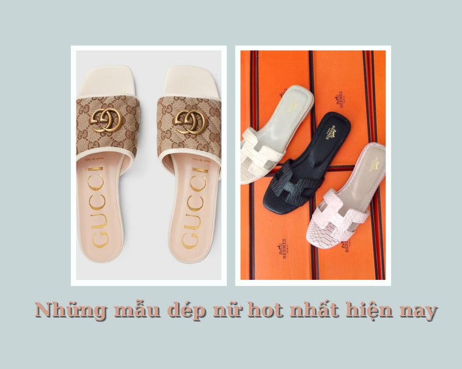những mẫu dép nữ hot nhất hiện nay